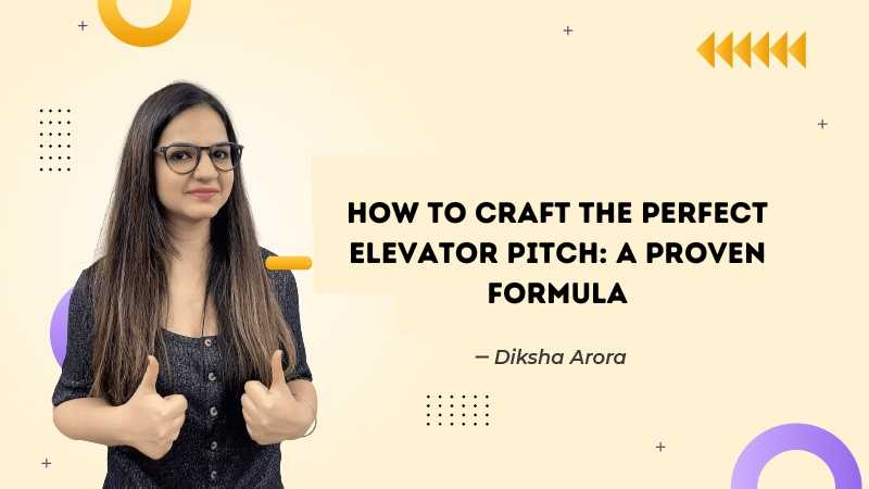 How To Craft The Perfect Elevator Pitch For Your Business