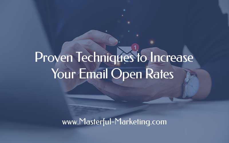 Email Marketing Hacks To Increase Open Rates And Conversions